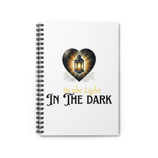 Be the Light in the Dark Spiral Notebook | Lantern Heart Journal | 118 Pages